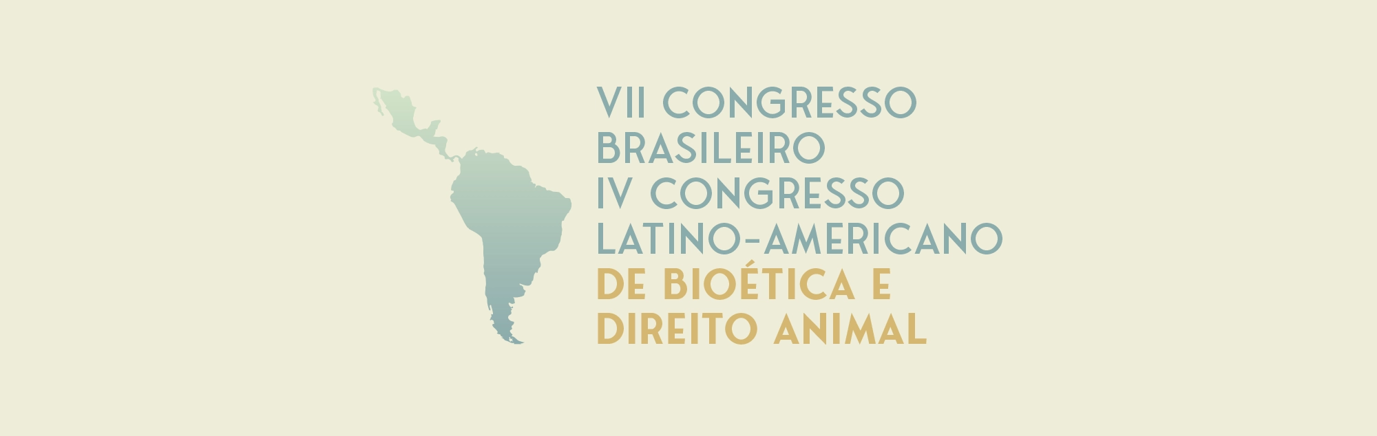 VII Congresso Brasileiro e IV Congresso Latino-Americano de Bioética e Direito Animal